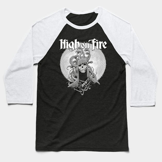 High On Fire Baseball T-Shirt by CosmicAngerDesign